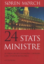 Søren Mørch: 24 Statsministre