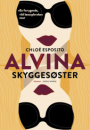 Chloé Esposito: Alvina Skyggesøster