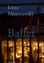 Irène Némirovsky: Ballet