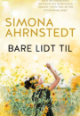 Simona Ahrnstedt: Bare lidt til