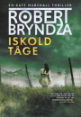 Robert Bryndza: Iskold tåge