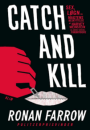 Ronan Farrow: Catch and kill