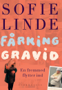 Sofie Linde: Fårking Gravid