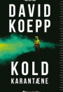 David Koepp: Kold karantæne