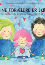 Bettina Lundshof, Camilla Semlov & Sofie Pihl: Mine forældre er skilt
