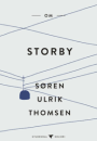 Søren Ulrik Thomsen: Om storby