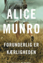 Alice Munro: Forunderlig er kærligheden