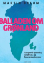 Martin Breum: Balladen om Grønland