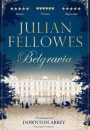 Julian Fellowes: Belgravia