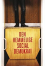Ukendt: Den hemmelige socialdemokrat
