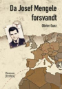 Olivier Guez: Da Josef Mengele forsvandt