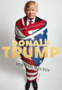 David Cay Johnston: Donald Trump. Vejen til magten