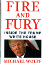 Michael Wolff: Fire and Fury, Inside the Trump White House