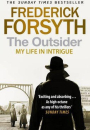 Frederick Forsyth: The Outsider – My life in intrigue