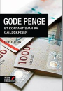 Ole Bjerg: Gode penge