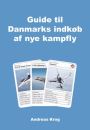 Andreas Krog: Guide til Danmarks indkøb af nye kampfly