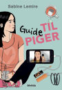 Sabine Lemire: Guide til piger