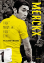 William Fotheringham: Merckx – Halvt menneske halvt cykel