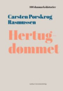 Carsten Porskrog Rasmussen: Hertugdømmet