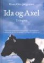 Hans Otto Jørgensen: Ida og Axel-trilogien