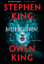 Stephen King & Owen King: Rosernes torne