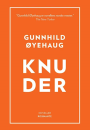 Gunnhild Øyehaug: Knuder