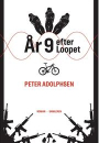 Peter Adolphsen: År 9 efter Loopet