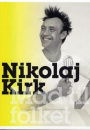 Nikolaj Kirk: Mad til folket