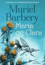 Muriel Barbery: Maria og Clara
