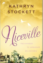 Kathryn Stockett: Niceville