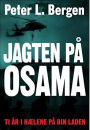Peter L. Bergen: Jagten på Osama