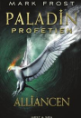 Mark Frost: Paladin-profetien. Bog 2: Alliancen