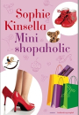 Sophie Kinsella: Mini shopaholic