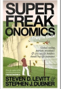 Steven D. Levitt og Stephen J. Dubner: Superfreakonomics