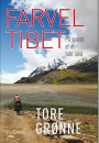 Tore Grønne: Farvel Tibet