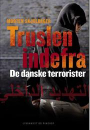 Morten Skjoldager: Truslen indefra – de danske terrorister