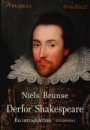 Niels Brunse: Derfor Shakespeare – en introduktion