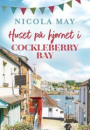 Nicola May: Huset på hjørnet i Cockleberry Bay og Mød mig i Cockleberry Bay