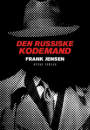 Frank Jensen: Den russiske kodemand