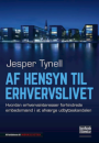 Jesper Tynell: Af hensyn til erhvervslivet