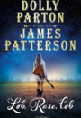 James Patterson & Dolly Parton: Løb, Rose, løb