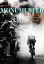 Tonny Vorm:  Monumenter – cykelsportens fem største klassikere