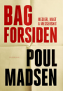 Poul Madsen: Bag forsiden – Medier, magt & Messershit
