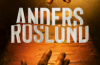 Anders Roslund: Stol på mig