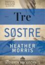 Heather Morris: Tre søstre