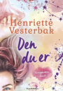 Henriette Vesterbak: Den du er