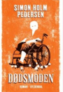 Simon Holm Pedersen: Dødsmoden