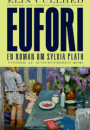 Elin Cullhed: Eufori