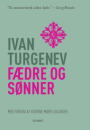 Ivan Turgenev: Fædre og sønner