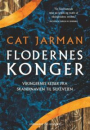 Cat Jarman: Flodernes konger